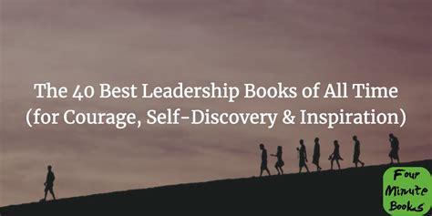 The 40 Best Leadership Books Of All Time For Grit And Inspiration