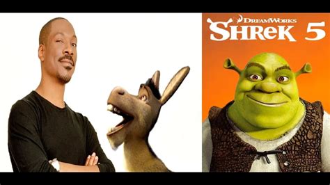 Eddie Murphy Really Wants A Donkey Spin Off Movie And Shrek 5 Takes