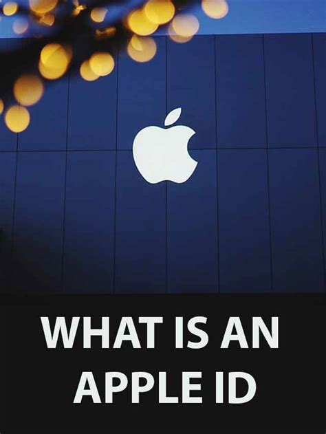 What Is An Apple Id Reveal That