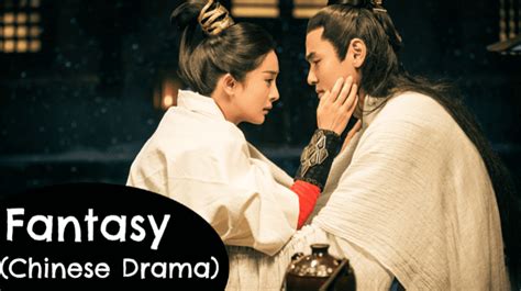 [TOP 20] 'Fantasy' Chinese Drama - Asian Fanatic