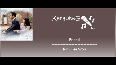 Karaoke Version Friend Kim Hee Won Ost Snowdrop Youtube