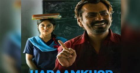 Haraamkhor Movie (2017) Full Cast & Crew, Release Date, Story, Trailer: Nawazuddin Siddiqui ...