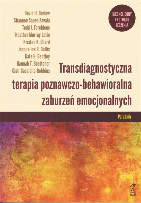 Książka Transdiagnostyczna terapia poznawczo behawioralna zaburzeń