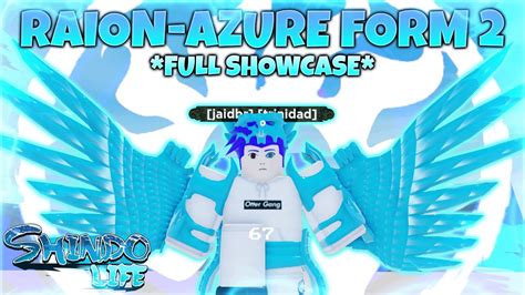 Code Max Raion Azure Form Full Showcase Shindo Life Raion