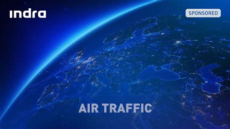 Indra Air Traffic Indra Transforming Skies Together Icao Tv