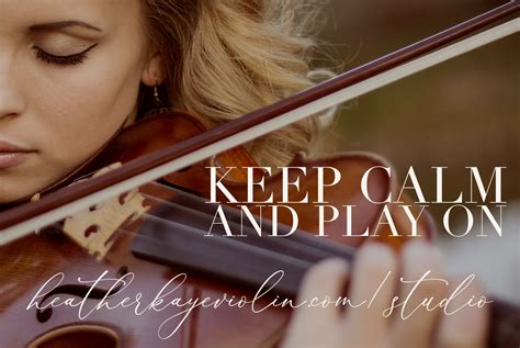 Keep Calm And Play On Violinist Violin Music