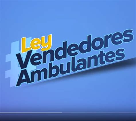 Video Abc Ley Para Vendedores Informales Irma Luz Herrera