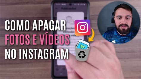 COMO APAGAR FOTOS E VÍDEOS NO INSTAGRAM YouTube