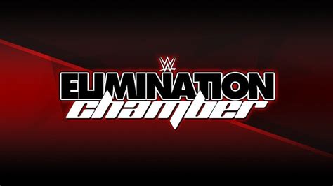 Two New Matches For Wwe Elimination Chamber Announced