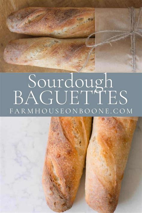 Sourdough Baguette Recipe - Farmhouse on Boone