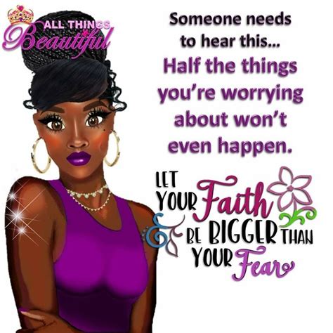 Pin By Ashley A On Blessed And Highly Favored Strong Black Woman Quotes