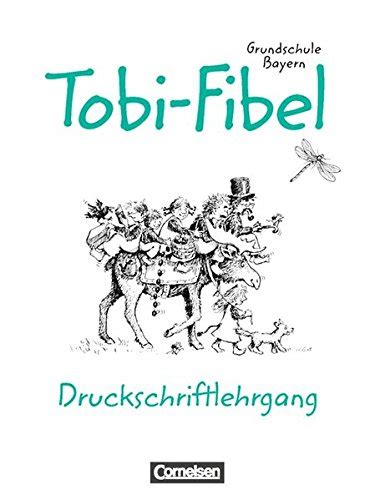 Tobi Fibel Grundschule Bayern Neue Rechtschreibung