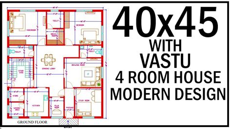 40 0 X45 0 House Map Ghar Ka Naksha With Vastu East Facing