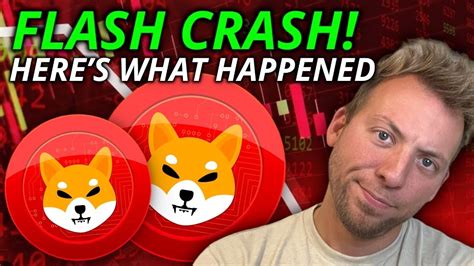 SHIBA INU CRYPTO FLASH CRASH HERE S WHAT HAPPENED YouTube