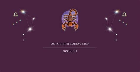 October 31 Zodiac Sign | What Zodiac Sign is October 31st