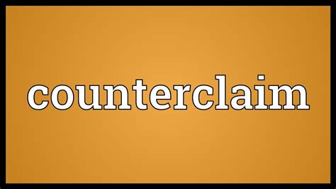 Claim And Counterclaim Ppt