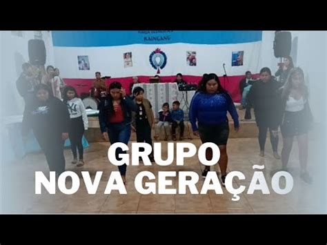 Grupo Nova Gera O T I Apucaraninha Equipe Atos Produ Es Youtube