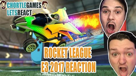 Rocket League On The Switch E3 2017 Reaction Youtube