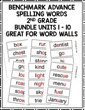 Benchmark Advance 2nd Grade Spelling Words BUNDLE Units 1 10 By Lisa