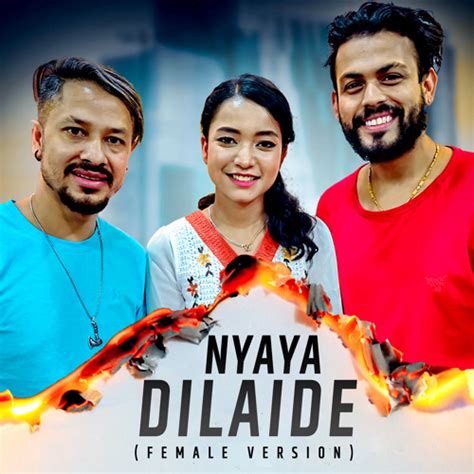 Stream Nyaya Dilaide Female Version By Samip Niraula Listen Online