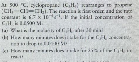 Solved At C Cyclopropane C H Rearranges To Propene Chegg