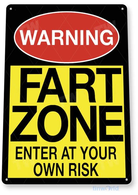 Fart Zone Sign A362 Tinworld Caution And Warning Signs