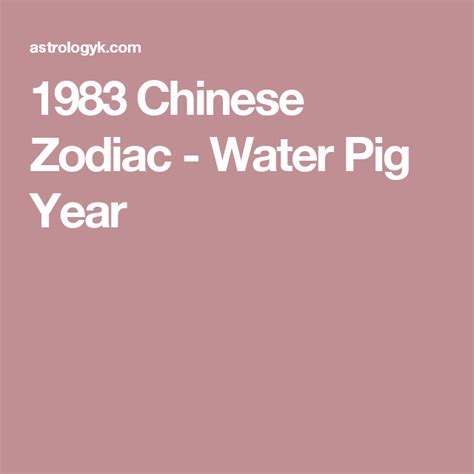 What Is The Chinese Zodiac For 1983 Zodiac Elements Explained