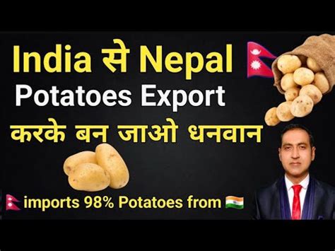 How To Export Potatoes In Nepal I Export Potato From India I