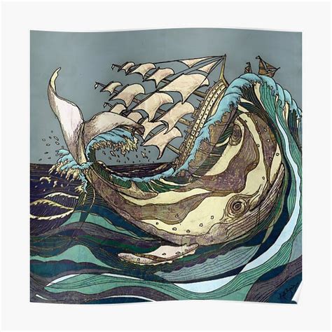 "Leviathan Strikes - Whale, Sea and Sailing Ship" Poster for Sale by ...