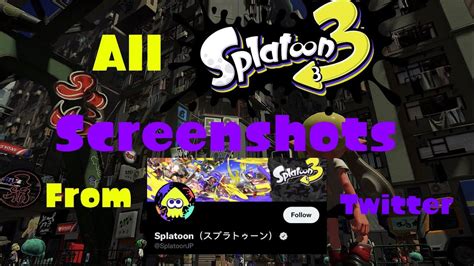 All Splatoon 3 Screenshots From Splatoonjp Twitter Youtube