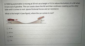 Answered A 1000 Kg Automobile Is Moving At 30 M S At A Height Of 5 0 M