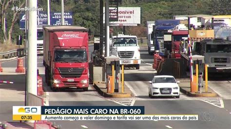 Após Dois Meses Pedágios Da Br 153 E Br 060 Têm Novo Aumento E Chegam