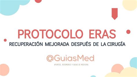 Protocolo ERAS Cirugía general GuiasMed uDocz