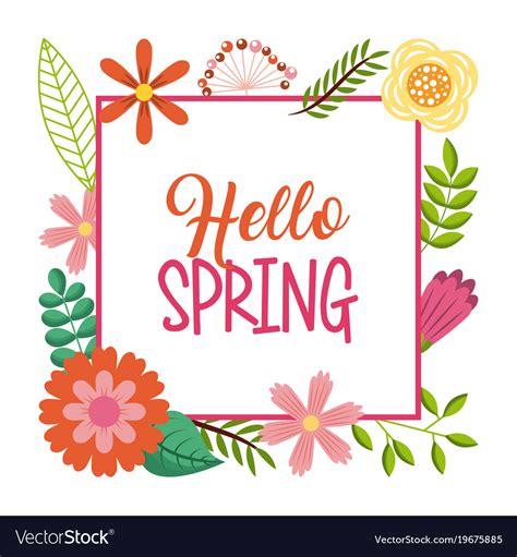 Hello Spring Card Lettering Text Frame Flowers Vector Image