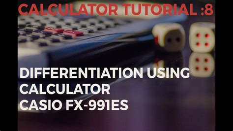 Differentiation Using Calculator Casio Fx 991es Youtube