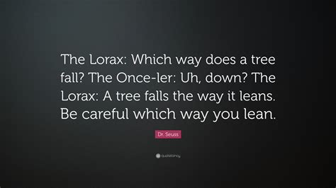 Lorax Quote Wallpaper