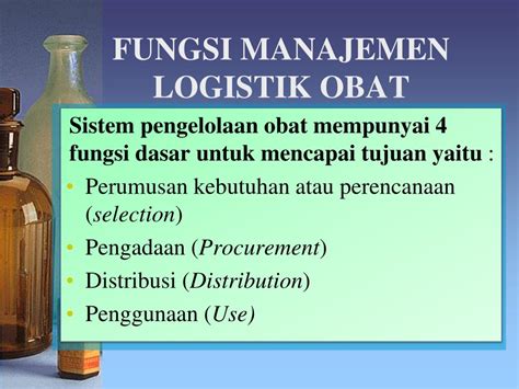 Ppt Manajemen Logistik Obat Di Puskesmas Powerpoint Presentation