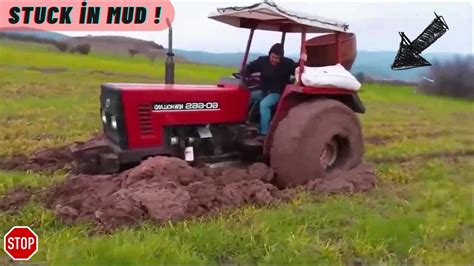 Tractors Stuck In Mud Driving Fails Compilation Youtube