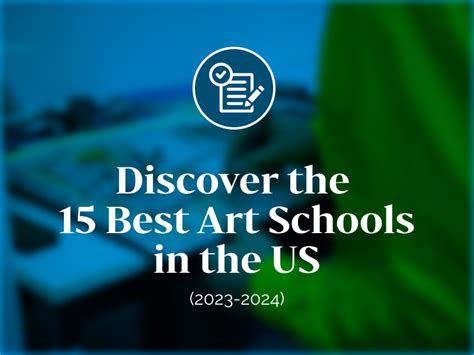 Discover The 15 Best Art Schools In The Us 2023 2024