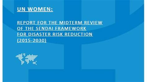 Un Women Report For The Midterm Review Of The Sendai Framework For