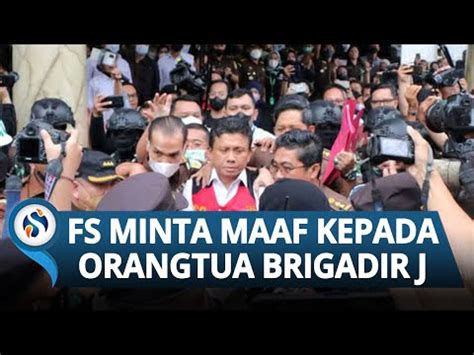 Ferdy Sambo Minta Maaf Kepada Orangtua Brigadir J Mengaku Tersulut