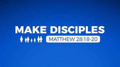 Make Disciples Victory Assembly Of God