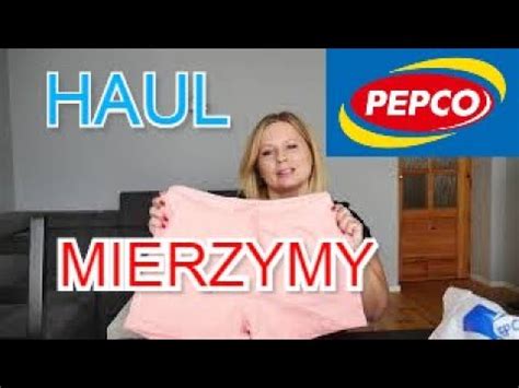 Pepco Haul Zakupowy I Mierzymy Pepco Youtube