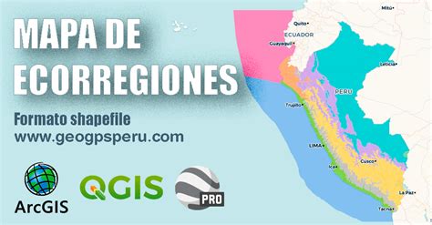 GEO GPS PERÚ MAPA DE ECORREGIONES SHAPEFILE PDF