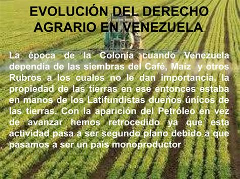 Evolución del derecho agrario en venezuela PPT