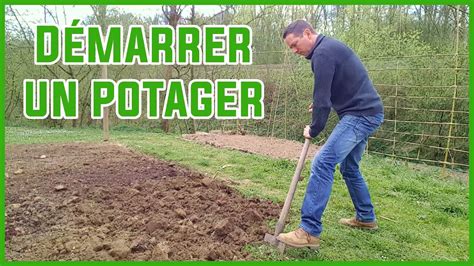 Comment Cr Er Et Pr Parer Un Nouveau Potager Youtube