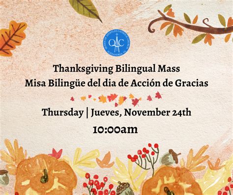 Thanksgiving Bilingual Mass 10am Queen Of Apostles Catholic Church