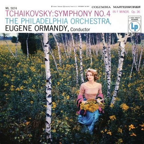 Eugene Ormandy Tchaikovsky Symphony No In F Minor Op