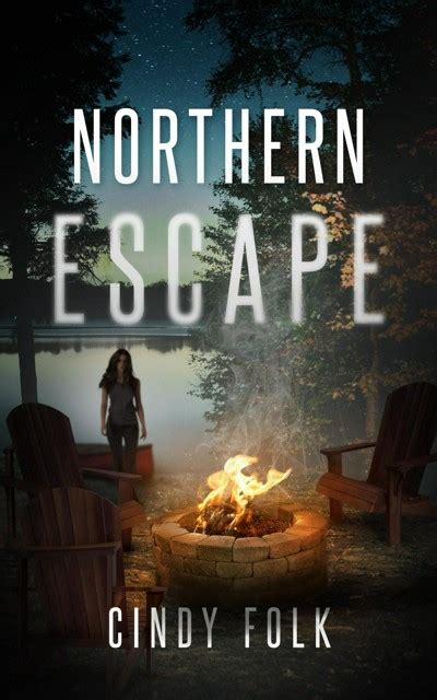 Smashwords Northern Escape A Book By Cindy Folk