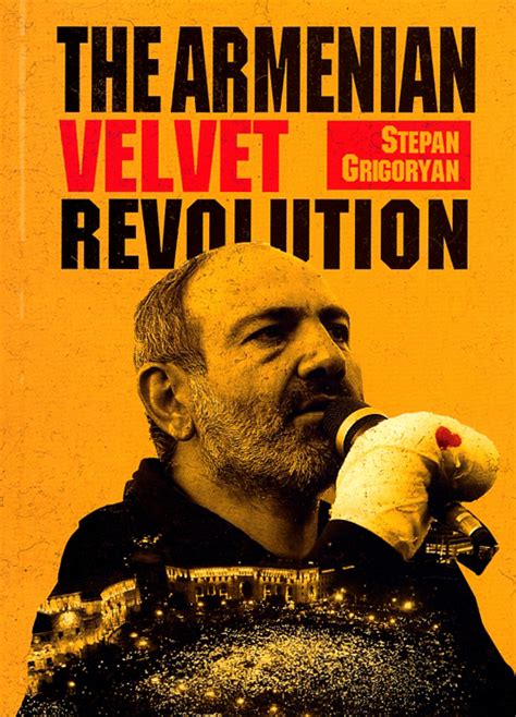 Armenian Velvet Revolution, The - Abrilbooks.com: Armenian books, music, videos, posters ...